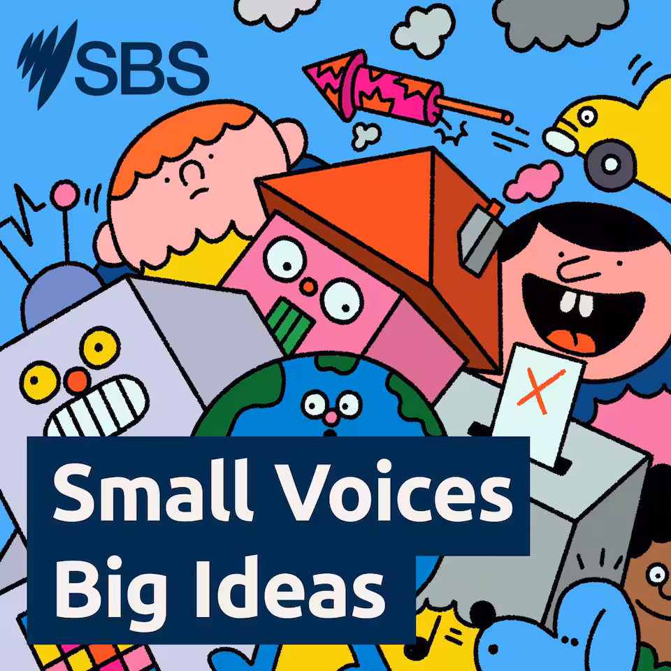 SBS Small Voices Big Ideas Podcast